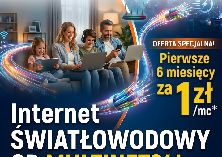 Promocja „Pierwsze 6 miesięcy za 1zł/mc”